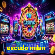 escudo milan